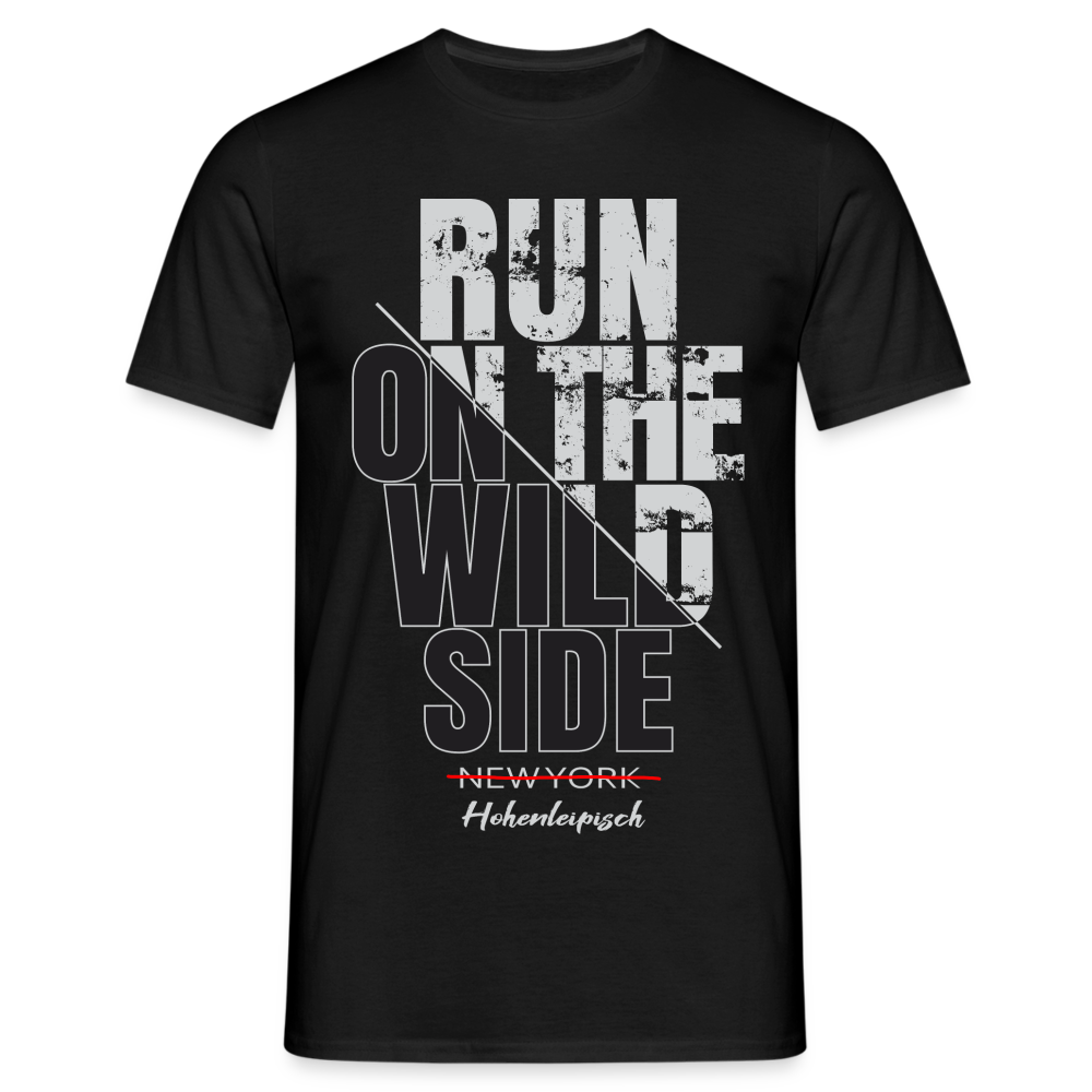 Hohenleipisch Shirt Run on the wild side Lustiges T-Shirt - Schwarz