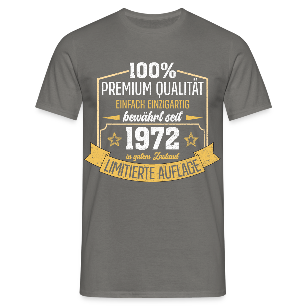 1972 Geburtstags Shirt Limitierte Auflage Jahrgang 1972 Geschenk T-Shirt - Graphit