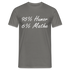 Lustiges Shirt Mathelehrer Geschenk 95% Humor 6% Mathe Witziges T-Shirt - Graphit