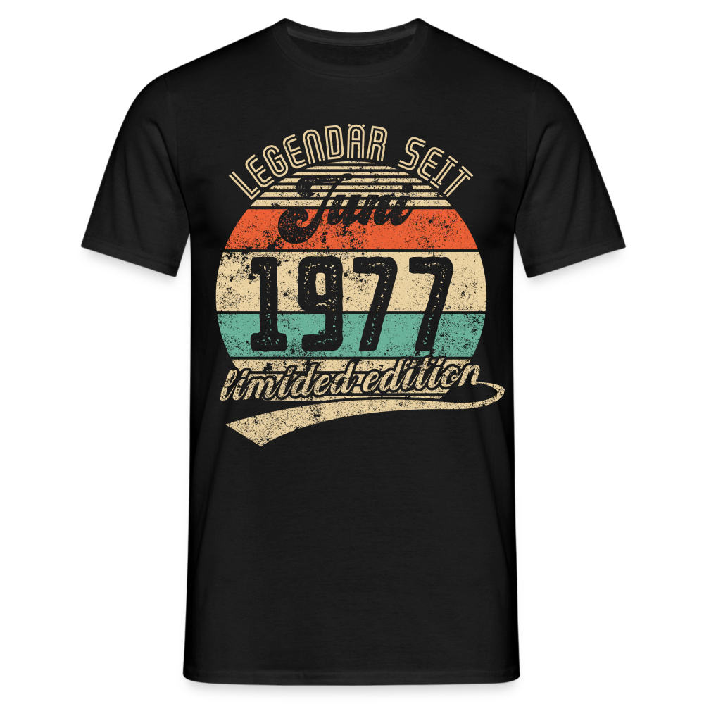 1977 Geburtstags Shirt Legendär seit JUNI 1977 Geschenkidee Geschenk T-Shirt - Schwarz