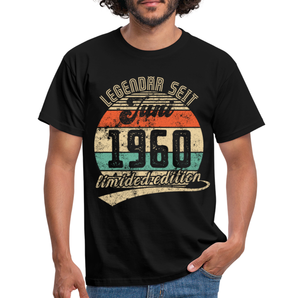 1960 Geburtstags Shirt Legendär seit JUNI 1960 Geschenkidee Geschenk T-Shirt - Schwarz