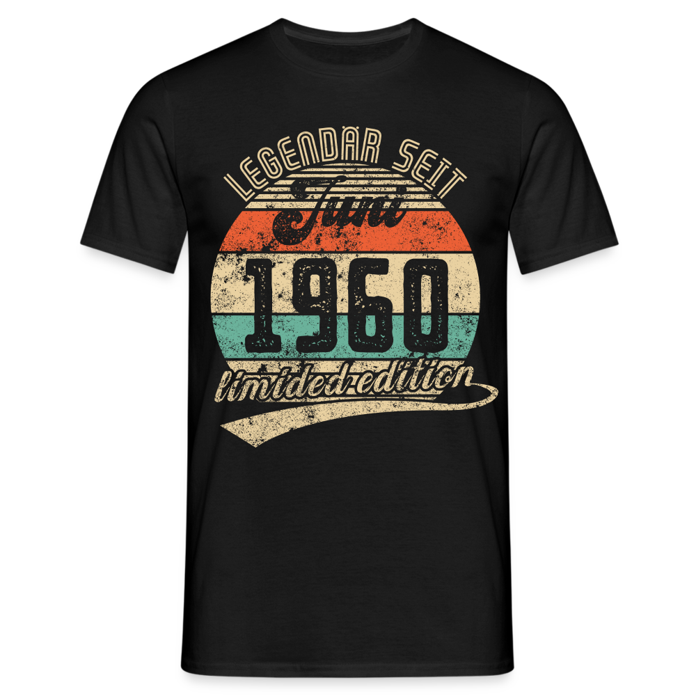 1960 Geburtstags Shirt Legendär seit JUNI 1960 Geschenkidee Geschenk T-Shirt - Schwarz
