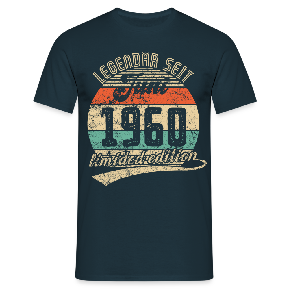 1960 Geburtstags Shirt Legendär seit JUNI 1960 Geschenkidee Geschenk T-Shirt - Navy