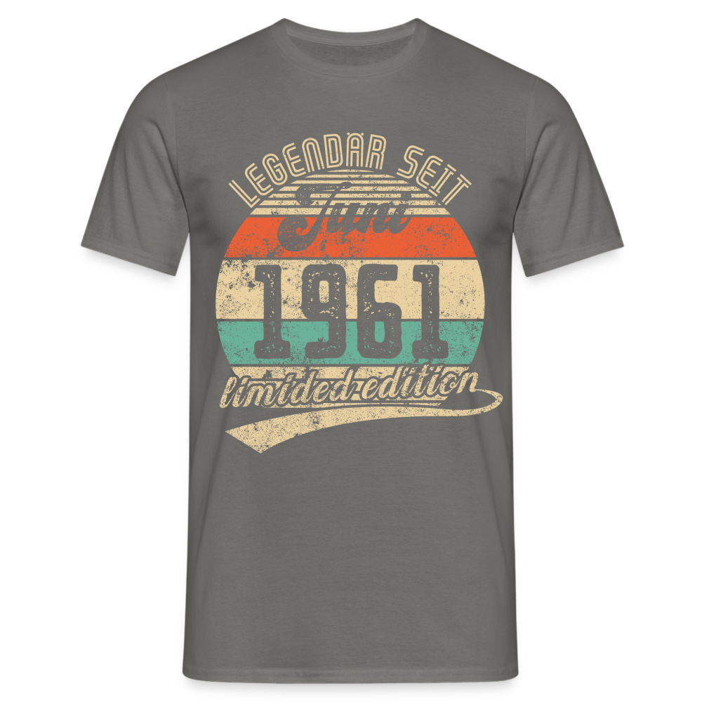 1961 Geburtstags Shirt Legendär seit JUNI 1961 Geschenkidee Geschenk T-Shirt - Graphit
