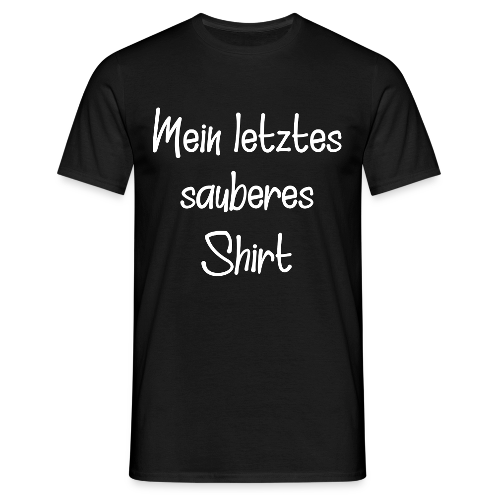 Camping Zelten Shirt Mein letztes sauberes Shirt Lustiges T-Shirt - Schwarz