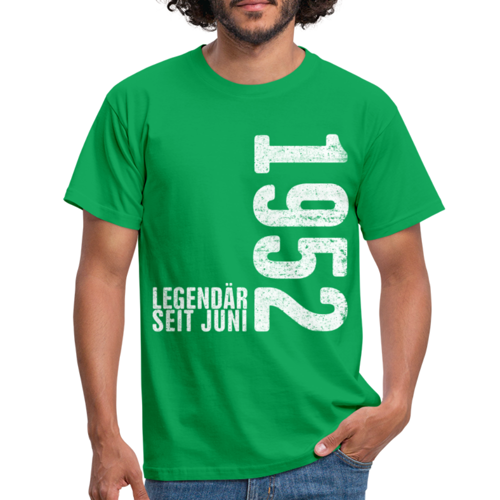 70. Geburtstag Shirt Legendär seit Juni 1952 Geschenk Geschenkidee T-Shirt - Kelly Green