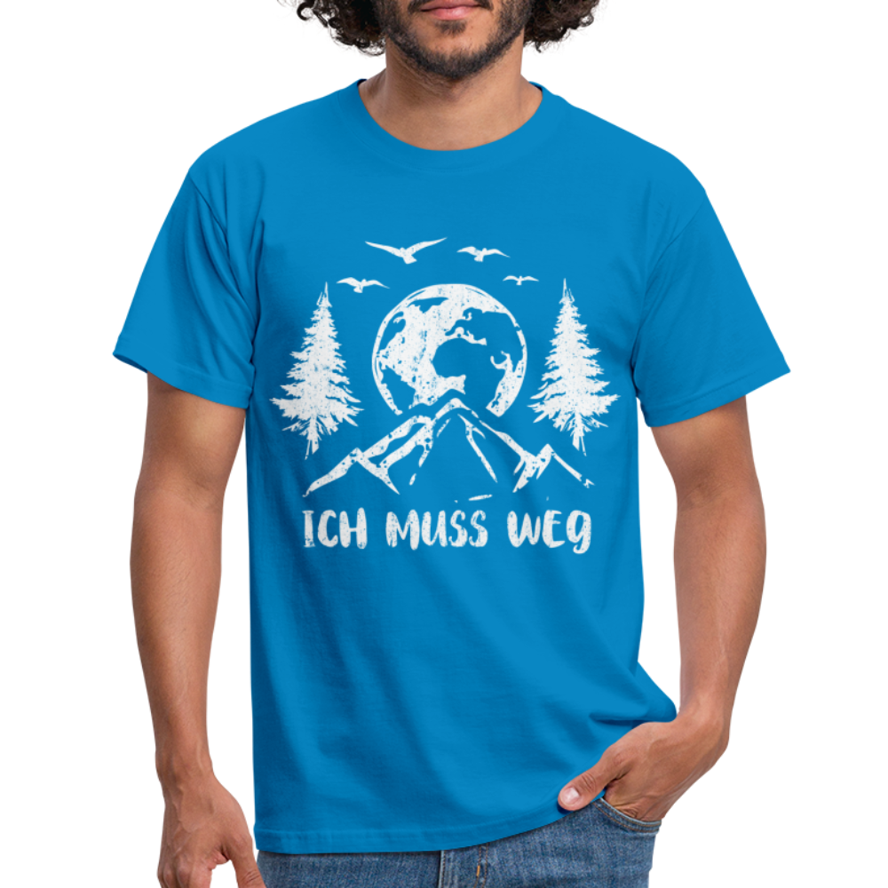 Bergmensch Berge Wandern Natur Shirt Ich Muss Weg Lustiges Geschenk T-Shirt - Royalblau