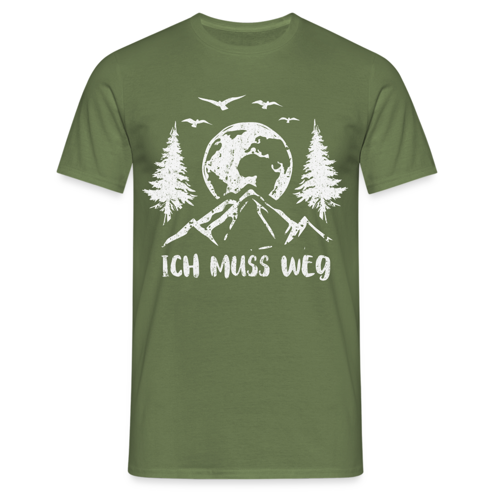 Bergmensch Berge Wandern Natur Shirt Ich Muss Weg Lustiges Geschenk T-Shirt - Militärgrün