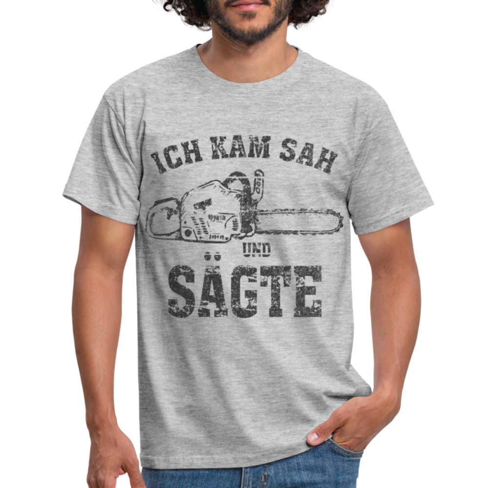 Holzfäller Wandarbeiter Shirt Kettensäge Ich kam sah und sägte Lustiges Geschenk T-Shirt - Grau meliert