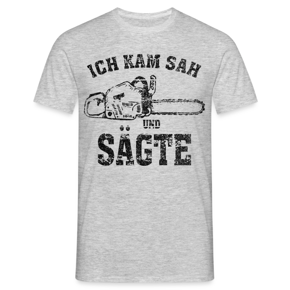 Holzfäller Wandarbeiter Shirt Kettensäge Ich kam sah und sägte Lustiges Geschenk T-Shirt - Grau meliert