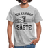 Holzfäller Wandarbeiter Shirt Kettensäge Ich kam sah und sägte Lustiges Geschenk T-Shirt - Grau meliert