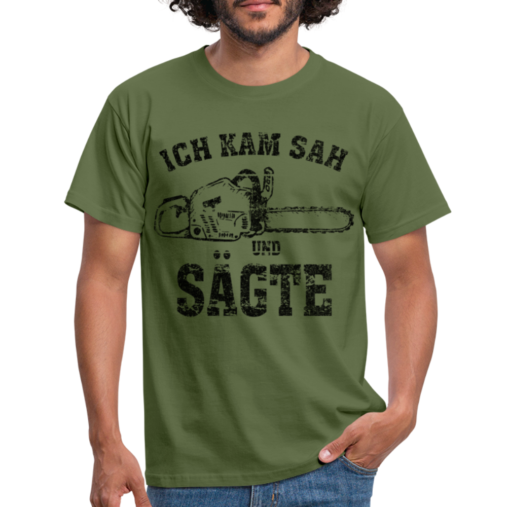 Holzfäller Wandarbeiter Shirt Kettensäge Ich kam sah und sägte Lustiges Geschenk T-Shirt - Militärgrün
