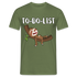 Faultier Müde Do Do List Schlafen Lustiges T-Shirt - Militärgrün
