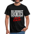 Du denkst ich bin klein lieb und nett - Böser Fehler Lustiges T-Shirt - Schwarz