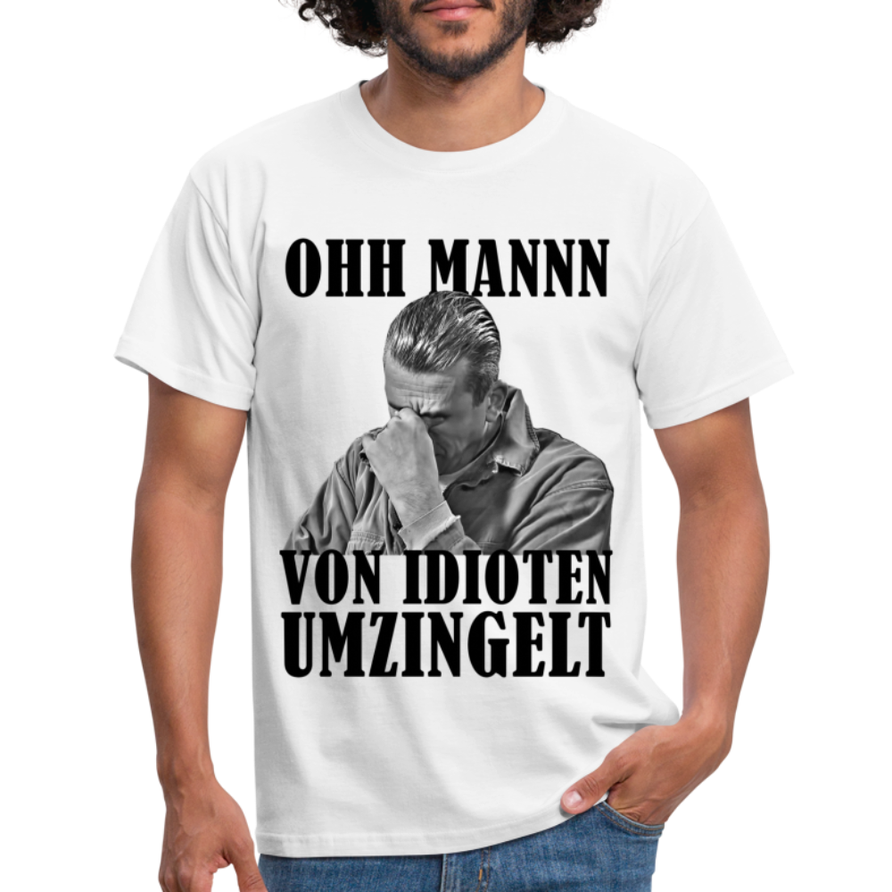 Werkstatt Mechaniker T-Shirt - Von Idioten umzingelt Lustiges T-Shirt - weiß