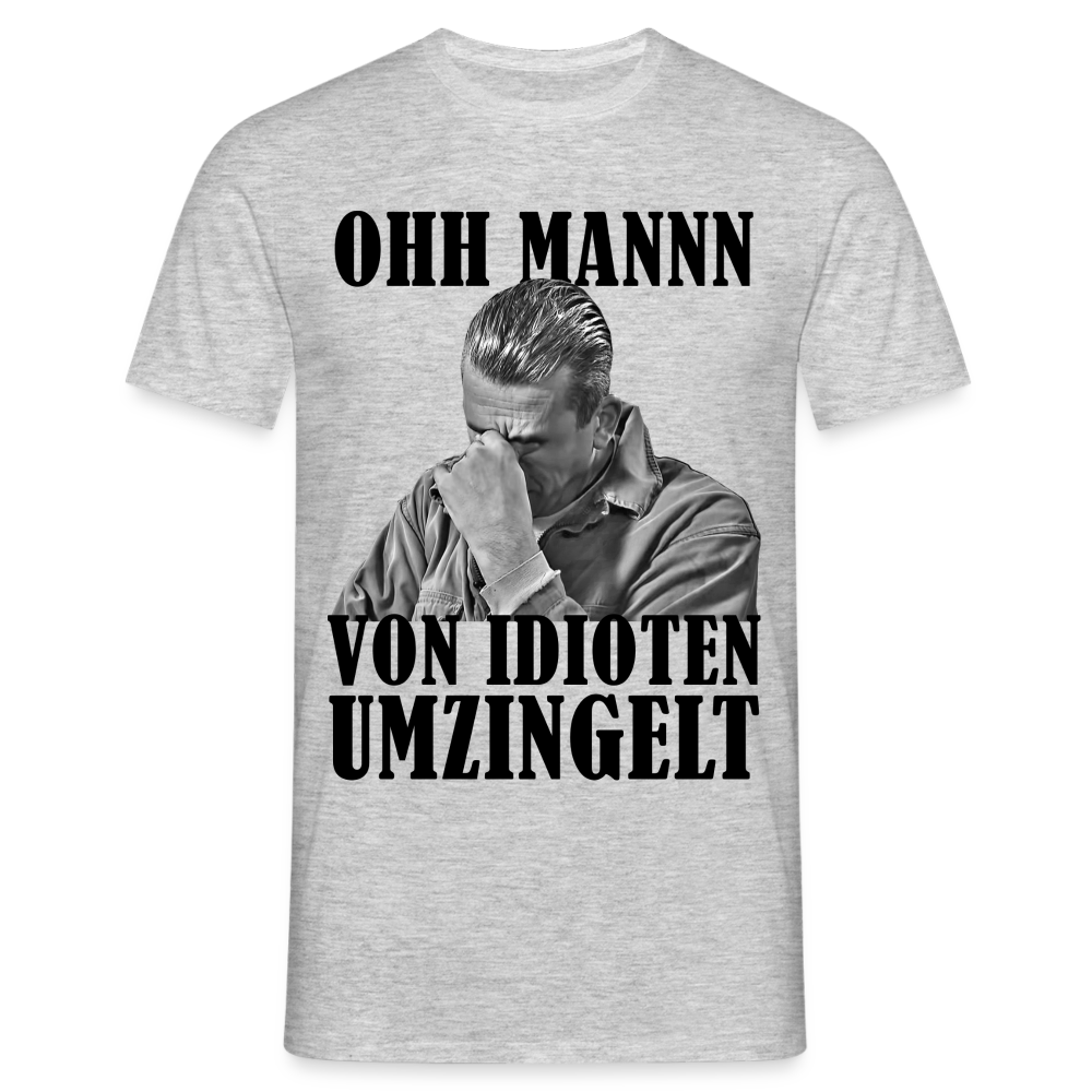 Werkstatt Mechaniker T-Shirt - Von Idioten umzingelt Lustiges T-Shirt - Grau meliert