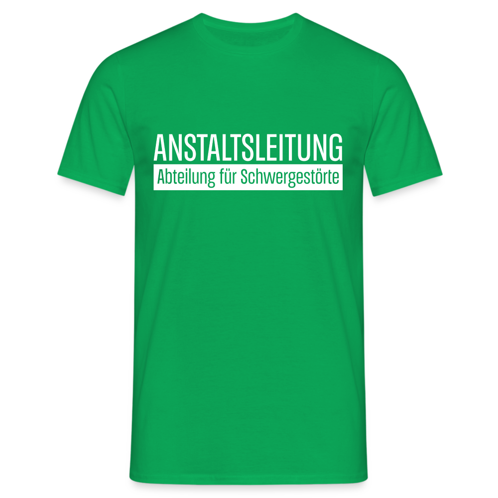Anstaltsleitung Abteilung für Schwergestörte Lustiges Arbeits T-Shirt - Kelly Green