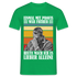 Werkstatt Shirt Einmal mit Profis war früher - heute mach ich es lieber alleine Lustiges T-Shirt - Kelly Green