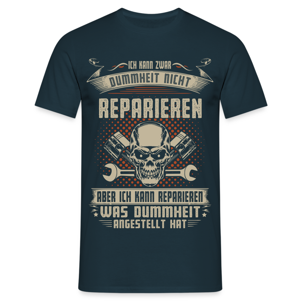 Mechaniker Shirt Kann Dummheit nicht reparieren Lustiges T-Shirt - Navy