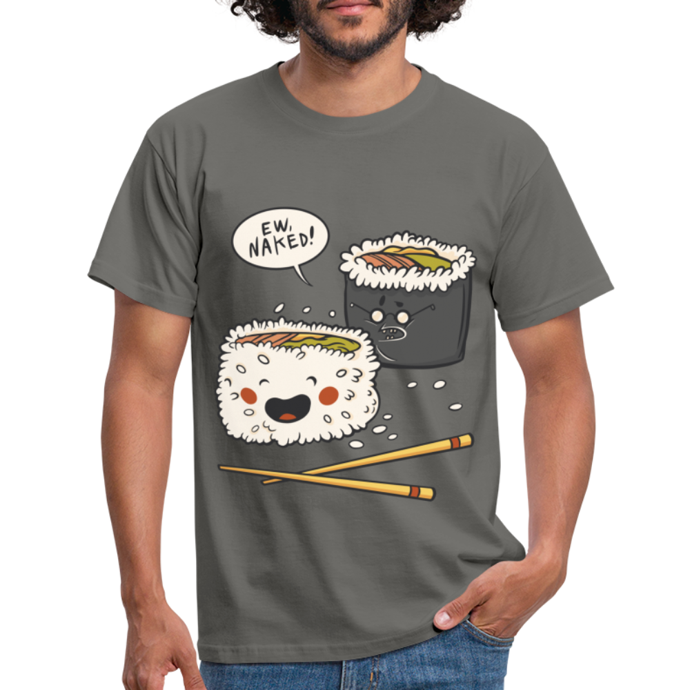 Sushi Liebhaber Naked Sushi Kawaii Lustiges T-Shirt - Graphit