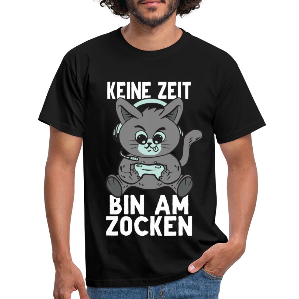 Gamer Katze keine Zeit bin am Zocken Lustiges T-Shirt - Schwarz