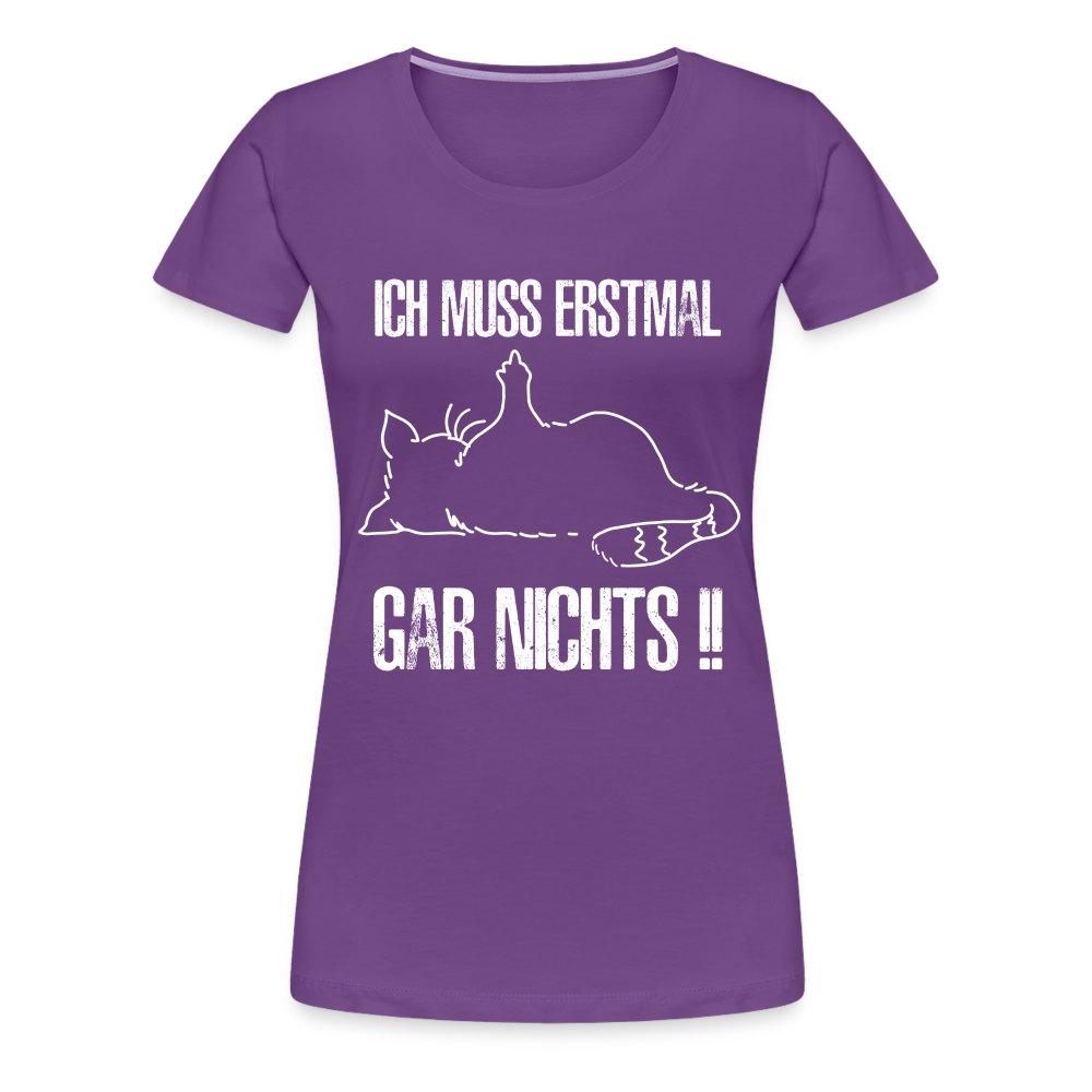 Faule Katze Mittelfinger Ich muss erstmal gar nichts Lustiges Frauen Premium T-Shirt - Lila