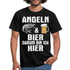 Angler Shirt Angeln und Bier - Darum bin ich hier Lustiges T-Shirt - Schwarz