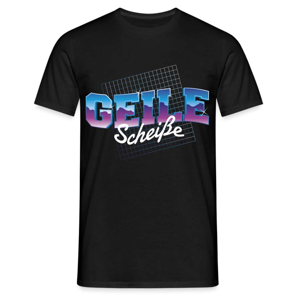80's Style Shirt Geile Scheiße Lustiges T-Shirt - Schwarz