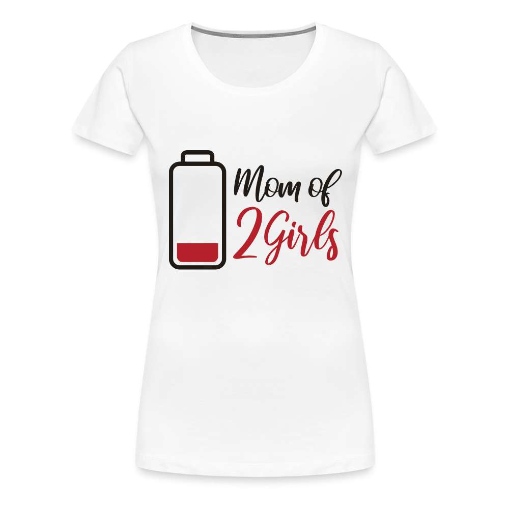 Mama Akku Shirt - Mutter von 2 Mädchen - Mom of 2 Girls Premium T-Shirt - weiß