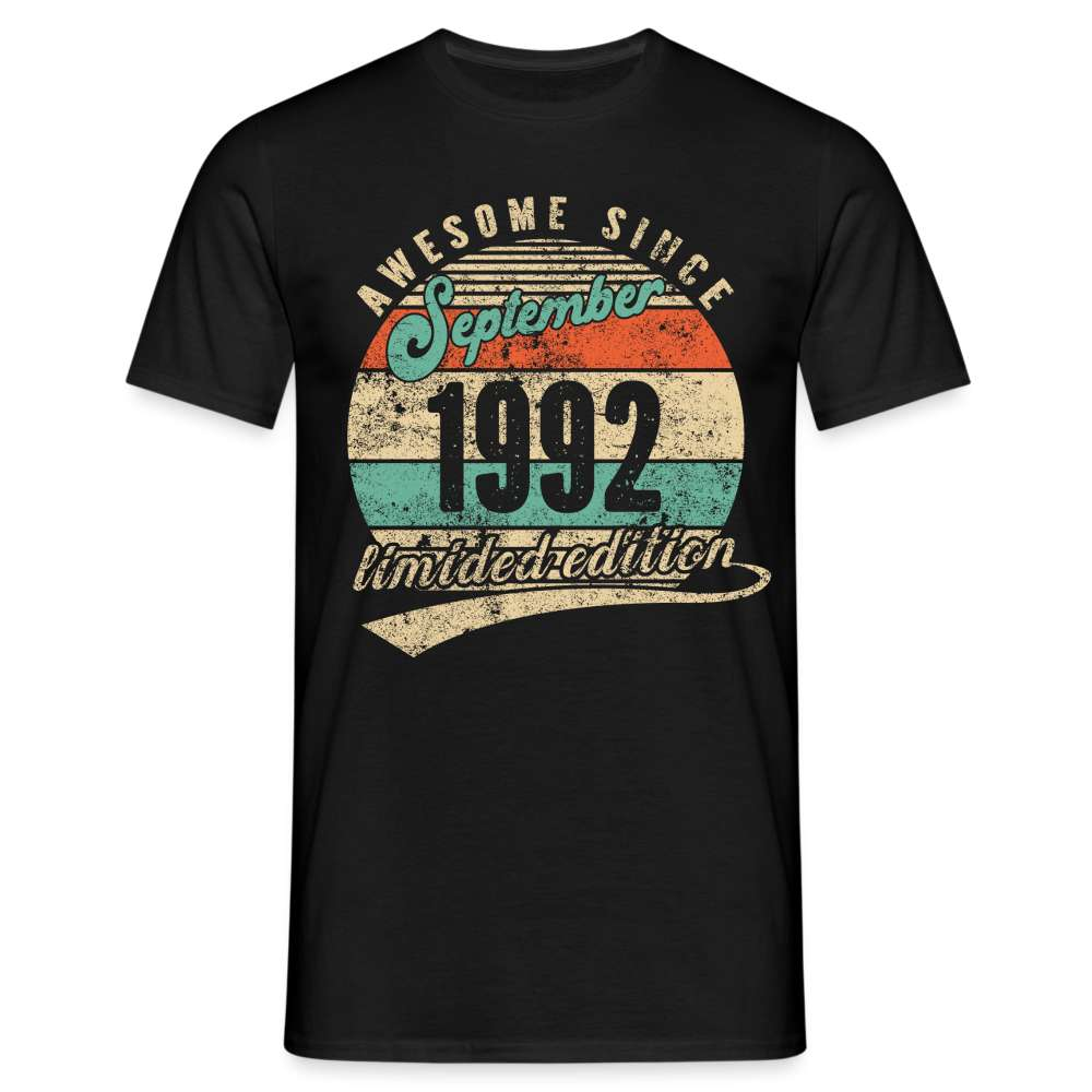 30. Geburtstag Legendär seit September 1992 Limited Edition Geschenk T-Shirt - Schwarz