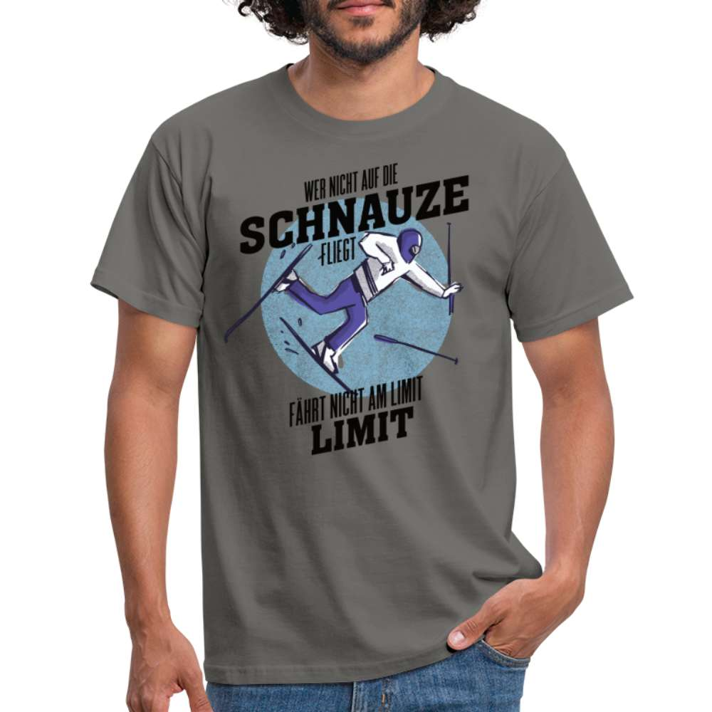 Ski Shirt Wer nicht auf die Schnauze fliegt fährt nicht am Limit T-Shirt - Graphit