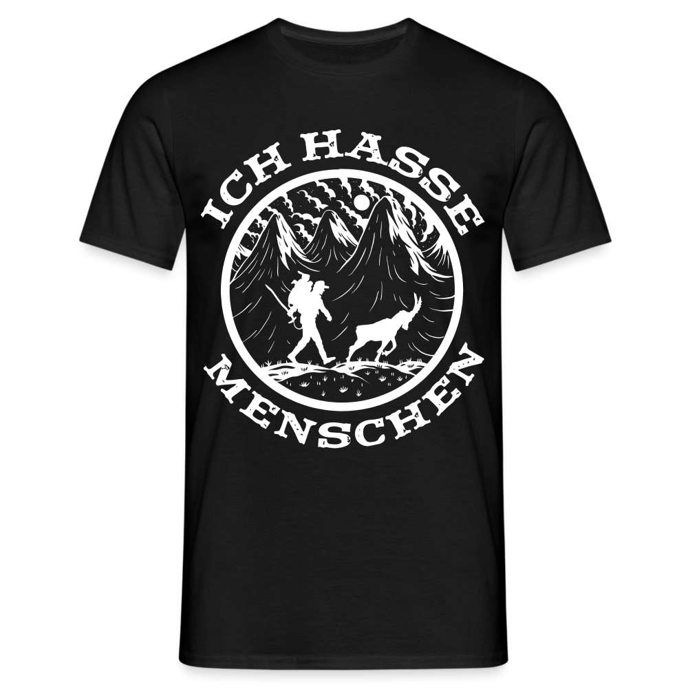 Berge Bergmenschen Wandern - Ich hasse Menschen - T-Shirt - Schwarz
