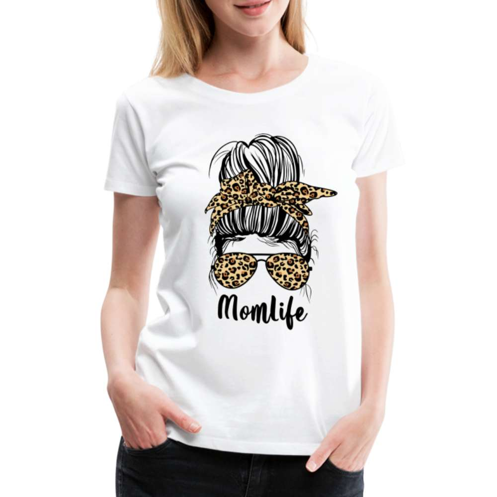 Mom Life Messy Bun - Mutter Mama Frauen Premium T-Shirt - weiß