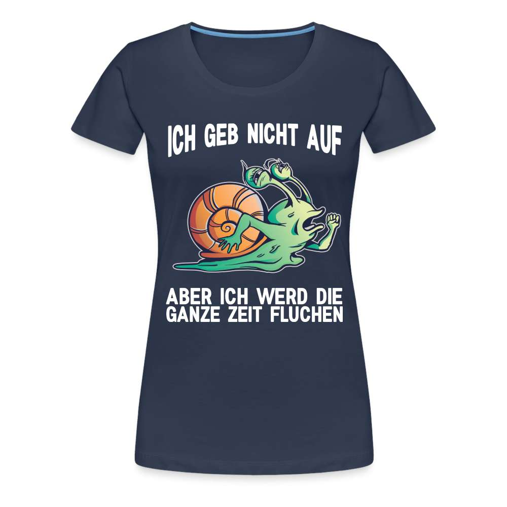 Lustige Schnecke Laufen Rennen Ich geb nicht auf Frauen Premium T-Shirt - Navy