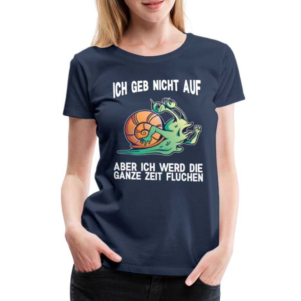 Lustige Schnecke Laufen Rennen Ich geb nicht auf Frauen Premium T-Shirt - Navy