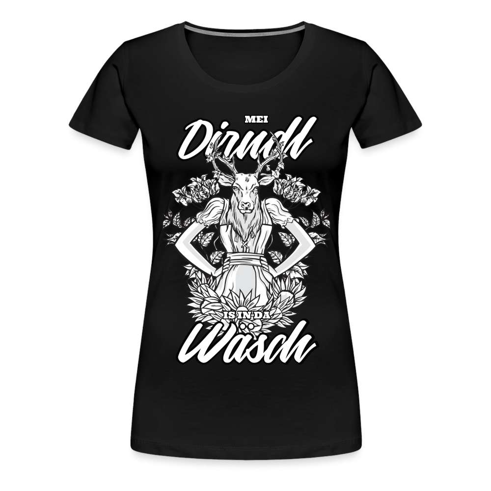 Dirndl Shirt - Mei Dirndl is in da Wäsch Lustiges Frauen Premium T-Shirt - Schwarz