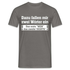 Zwei Wörter -  Wen Juckts Lustiges T-Shirt - Graphit