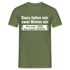 Zwei Wörter -  Wen Juckts Lustiges T-Shirt - Militärgrün