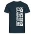 Ich habe nicht laufen gelernt um jetzt zu kriechen Männer T-Shirt - Navy