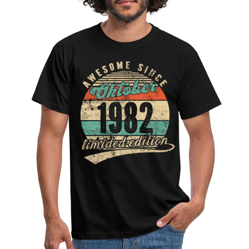 40. Geburtstag Awesome Since Oktober 1982 Limited Edition Geschenk T-Shirt - Schwarz