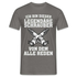 Mechaniker Ich bin dieser Schrauber von dem alle Reden Männer T-Shirt - Graphit