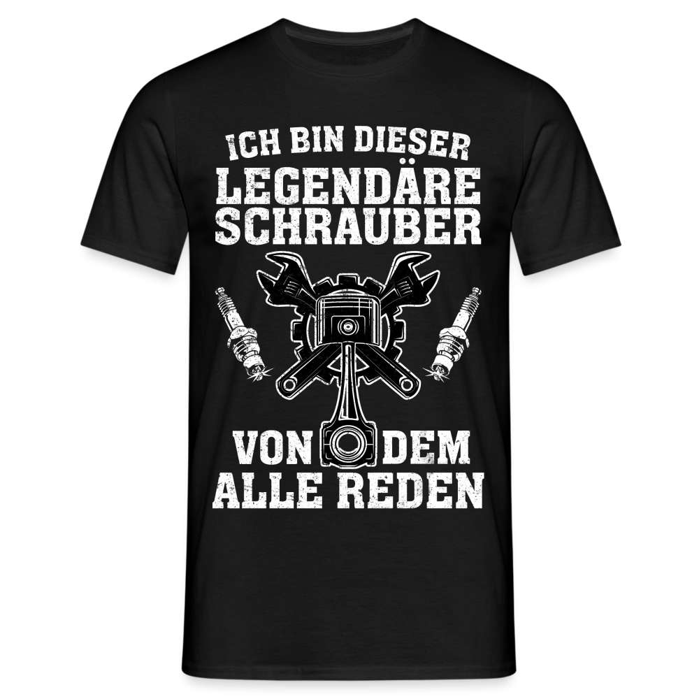 Mechaniker Ich bin dieser Schrauber von dem alle Reden Männer T-Shirt - Schwarz