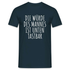 Die Würde des Mannes ist unten tastbar Spruch Lustiges T-Shirt - Navy