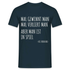 Mal Gewinnt man, mal verliert man Spruch T-Shirt - Navy