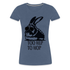 Karnickel Hase Too Hip Too Hop Lustiges Frauen Premium T-Shirt - Blau meliert