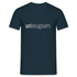 Unbeugsam Aufschrift Spruch T-Shirt - Navy