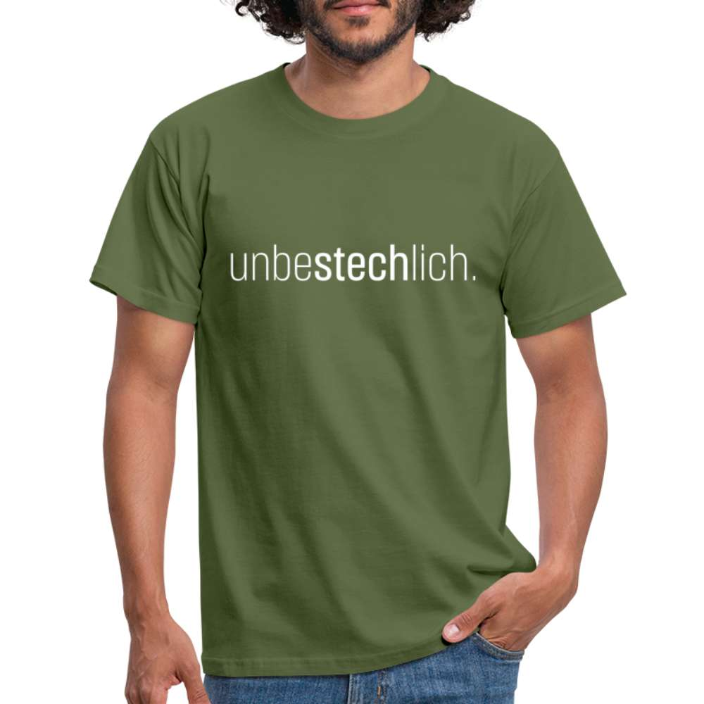 Unbestechlich Aufschrift Spruch T-Shirt - Militärgrün