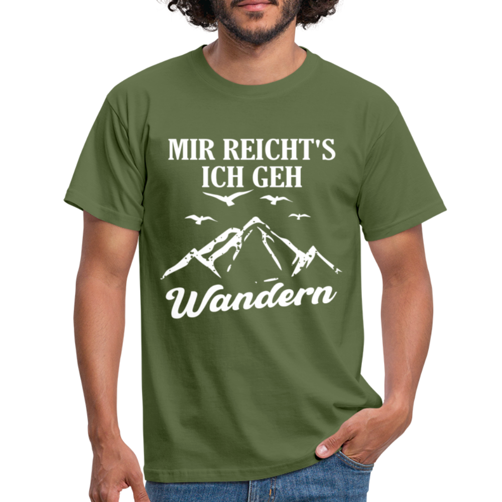 Bergmenschen Wandern - Mir reichts ich geh Wandern T-Shirt - Militärgrün
