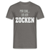 Gamer Shirt - Mir egal ich gehe Zocken - Lustiges Geschenk T-Shirt - Graphit