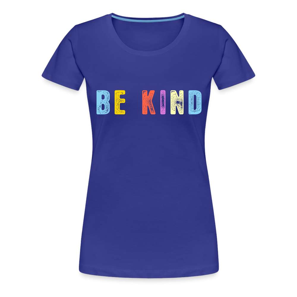 BE KIND Retro Vintage Style Frauen Premium T-Shirt - Königsblau